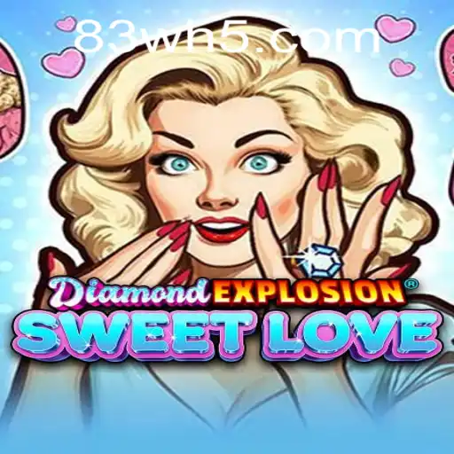 DiamondExplosionSweetLove: Uma Jornada Emocionante no Mundo dos Jogos